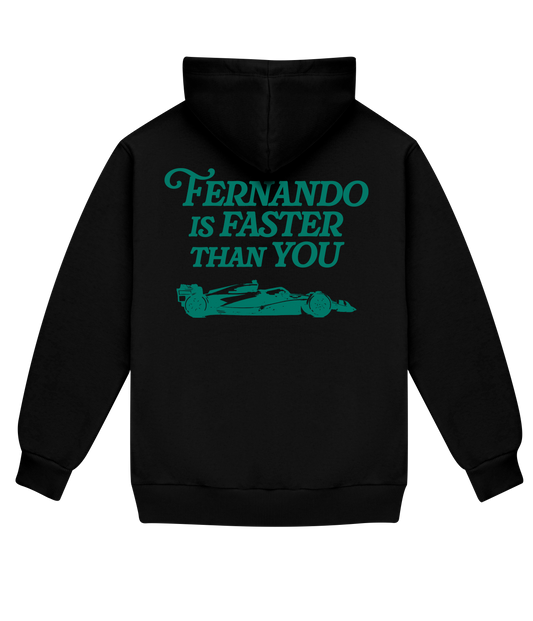 FERNANDO IS FASTER THAN YOU Sweatshirt